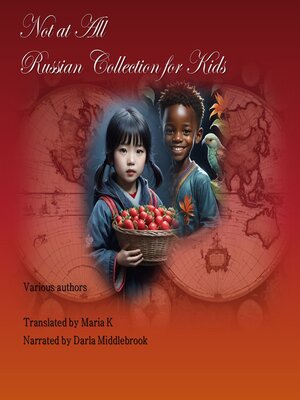 cover image of Not at all Russian Collection for Kids